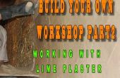 Bouwen van uw eigen Workshop deel 2 - Lime gips
