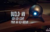 Bouwen van een USB LED-lamp van een oude webcam
