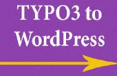 Typo3 WordPress migratie plugin: 5 gemakkelijke stappen