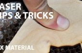 Laser Tips & Trucs: Fix materialen