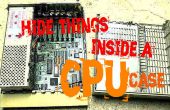 Verbergen van dingen in de behuizing van een CPU