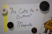 "Als Cute als een knop" magneten