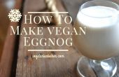 How To Make Eggnog Vegan