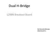 Dual H-brug - L298 Breakout Board - zelfgemaakte