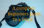 Een gids van Beginners voor een DSLR