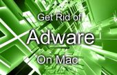 How To Get Rid van Adware op Mac